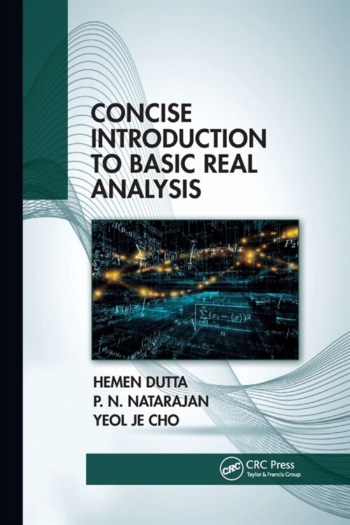 Concise Introduction to Basic Real Analysis (Paperback, 1)