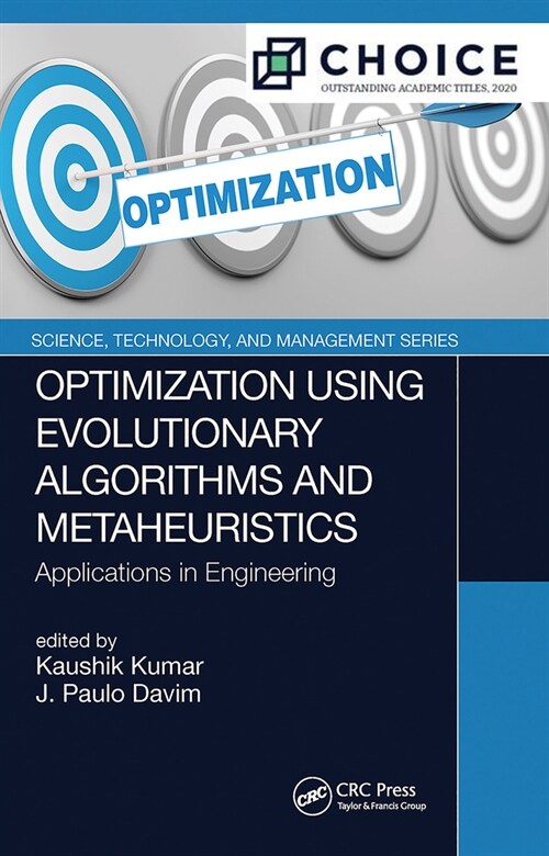 Optimization Using Evolutionary Algorithms and Metaheuristics : Applications in Engineering (Paperback)