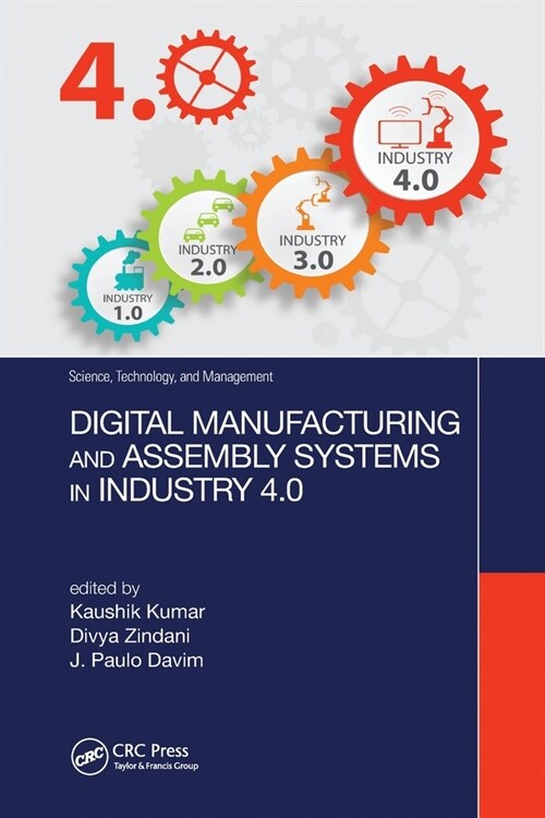 Digital Manufacturing and Assembly Systems in Industry 4.0 (Paperback, 1)