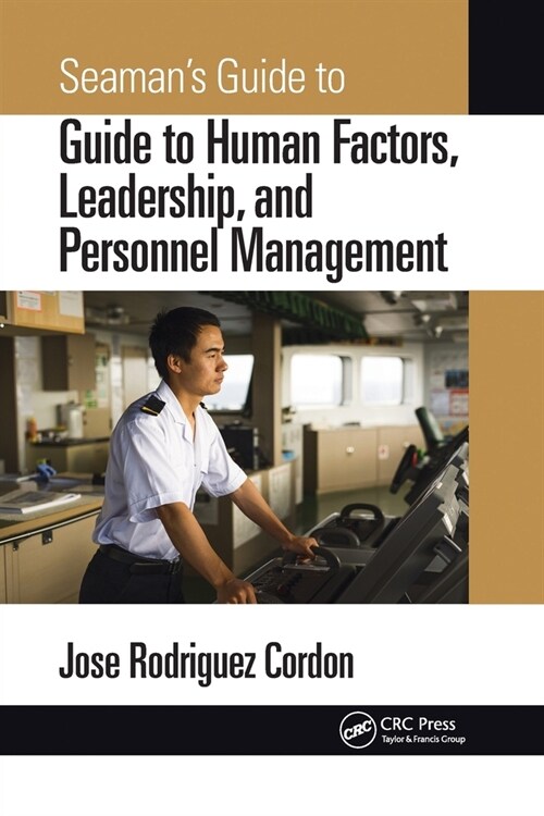 Seamans Guide to Human Factors, Leadership, and Personnel Management (Paperback, 1)