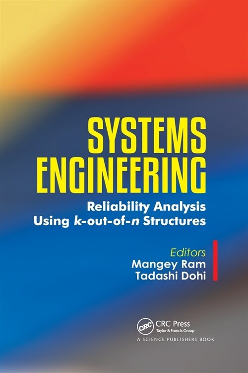Systems Engineering : Reliability Analysis Using k-out-of-n Structures (Paperback)