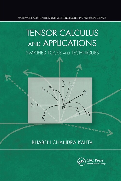 Tensor Calculus and Applications : Simplified Tools and Techniques (Paperback)