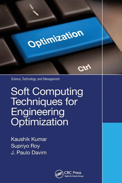 Soft Computing Techniques for Engineering Optimization (Paperback, 1)