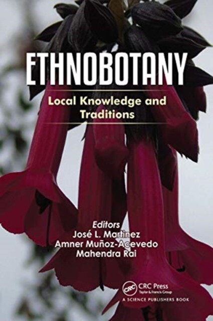 Ethnobotany : Local Knowledge and Traditions (Paperback)