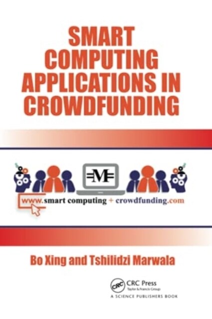Smart Computing Applications in Crowdfunding (Paperback, 1)