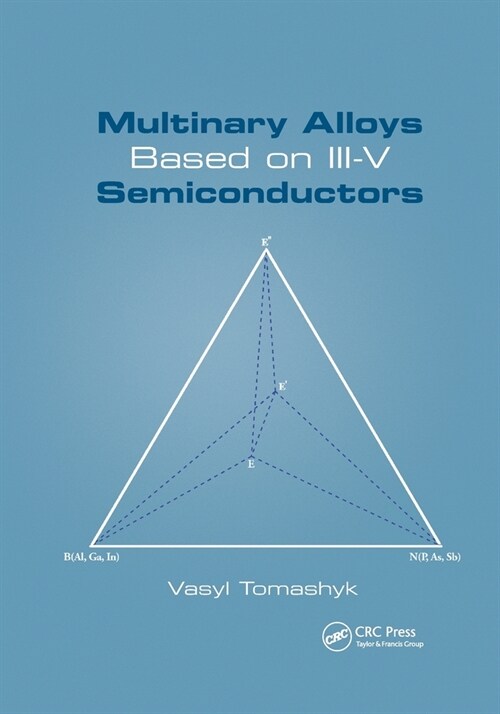 Multinary Alloys Based on III-V Semiconductors (Paperback, 1)