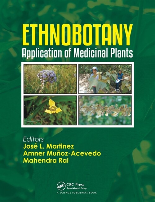 Ethnobotany : Application of Medicinal Plants (Paperback)