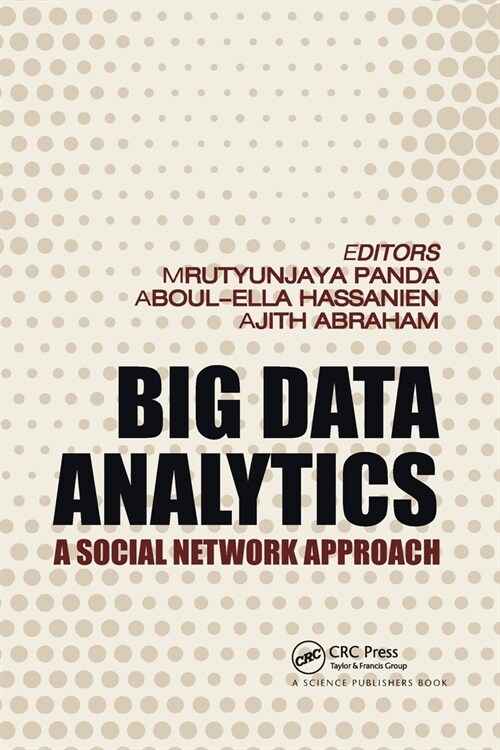 Big Data Analytics : A Social Network Approach (Paperback)