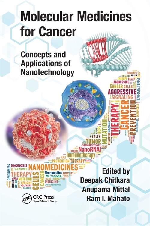 Molecular Medicines for Cancer : Concepts and Applications of Nanotechnology (Paperback)