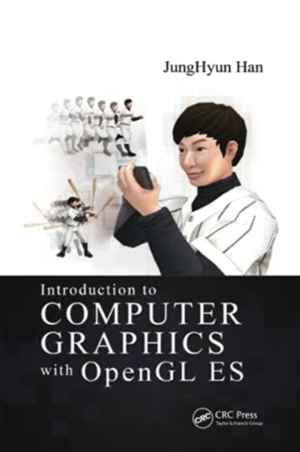 Introduction to Computer Graphics with OpenGL ES (Paperback, 1)