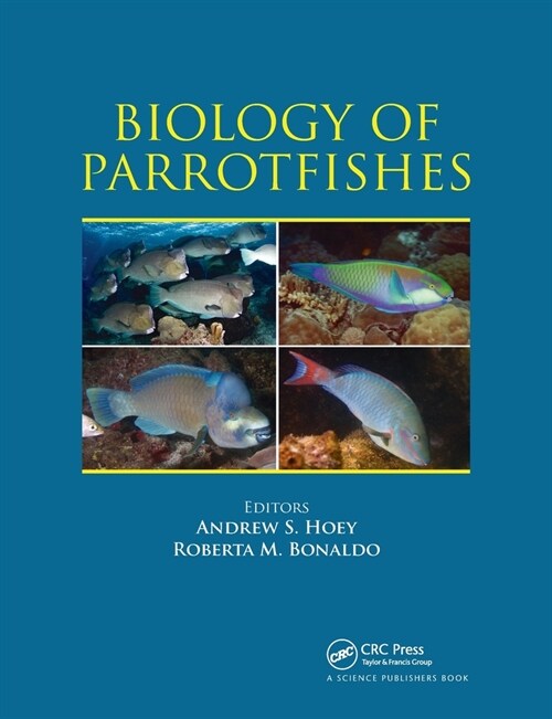 Biology of Parrotfishes (Paperback, 1)