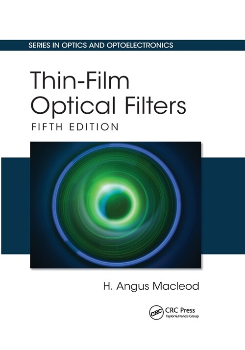 Thin-Film Optical Filters (Paperback, 5 ed)