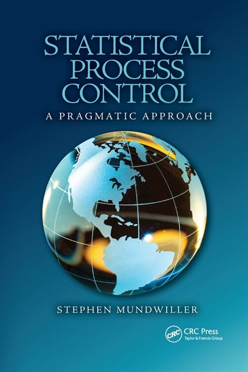 Statistical Process Control : A Pragmatic Approach (Paperback)