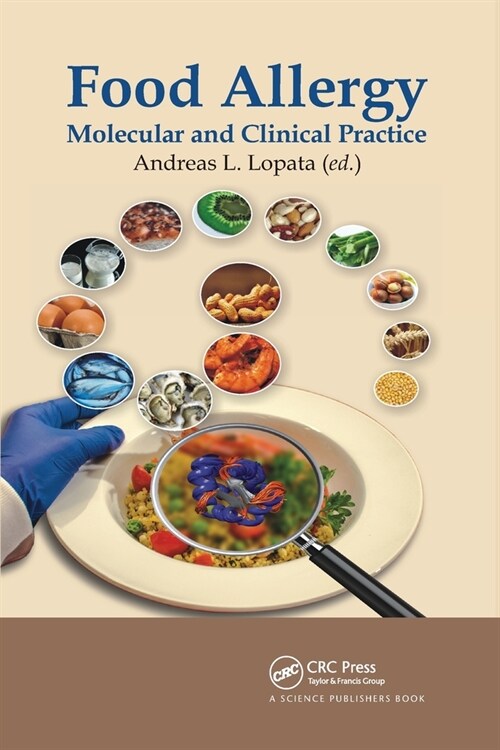 Food Allergy : Molecular and Clinical Practice (Paperback)