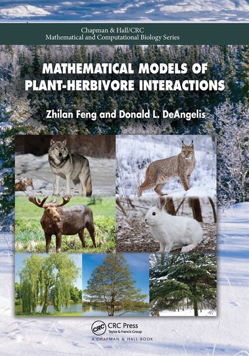 Mathematical Models of Plant-Herbivore Interactions (Paperback, 1)