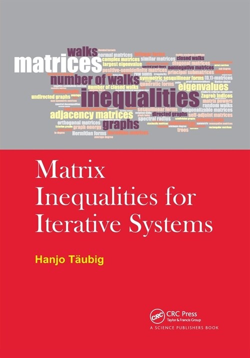Matrix Inequalities for Iterative Systems (Paperback, 1)