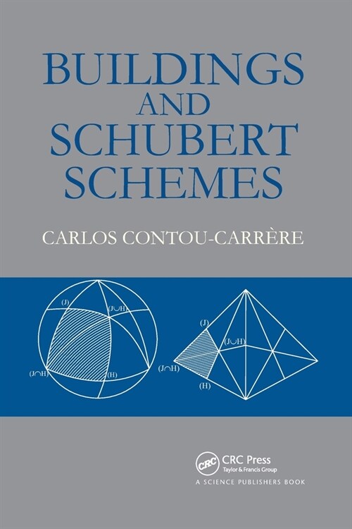 Buildings and Schubert Schemes (Paperback, 1)