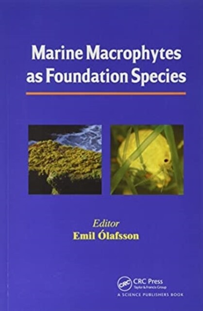 Marine Macrophytes as Foundation Species (Paperback, 1)