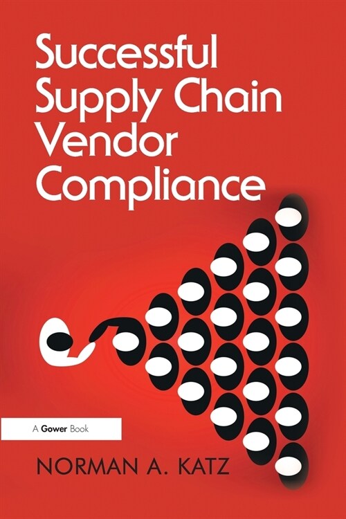 Successful Supply Chain Vendor Compliance (Paperback, 1)