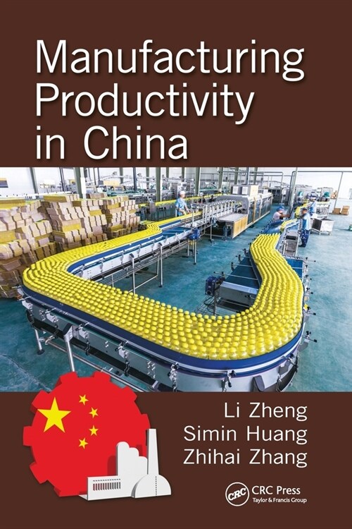 Manufacturing Productivity in China (Paperback, 1)