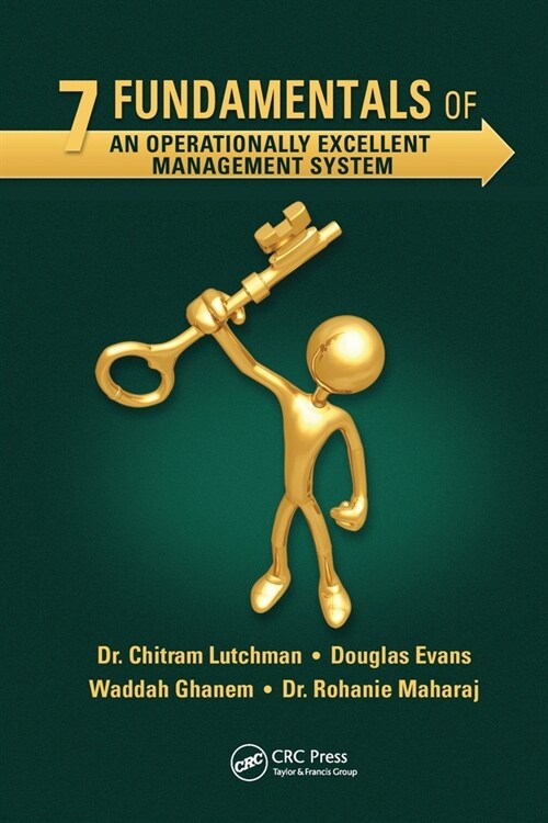 7 Fundamentals of an Operationally Excellent Management System (Paperback, 1)