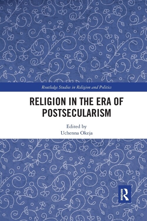 Religion in the Era of Postsecularism (Paperback, 1)