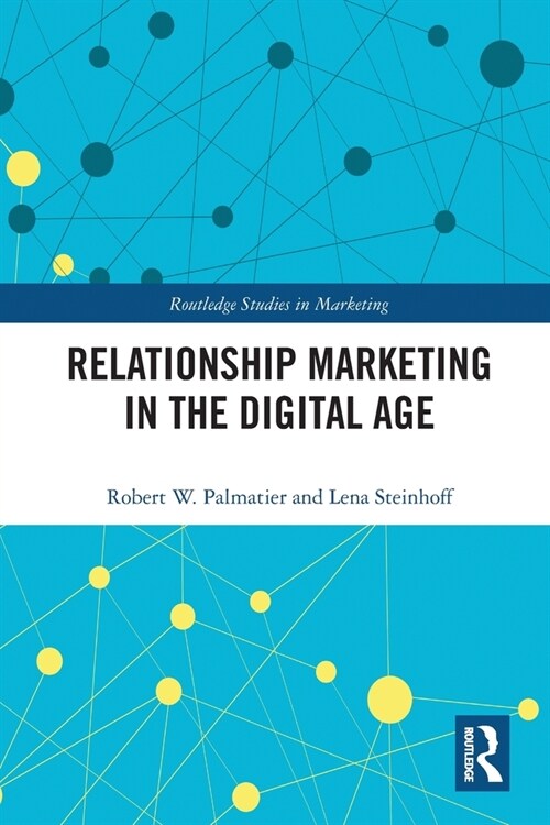 Relationship Marketing in the Digital Age (Paperback, 1)