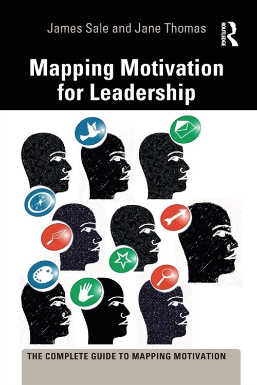 Mapping Motivation for Leadership (Paperback, 1)
