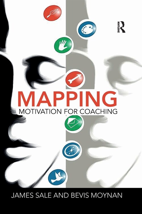 Mapping Motivation for Coaching (Paperback, 1)