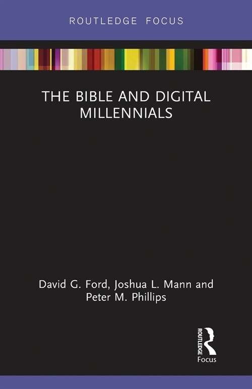 The Bible and Digital Millennials (Paperback, 1)