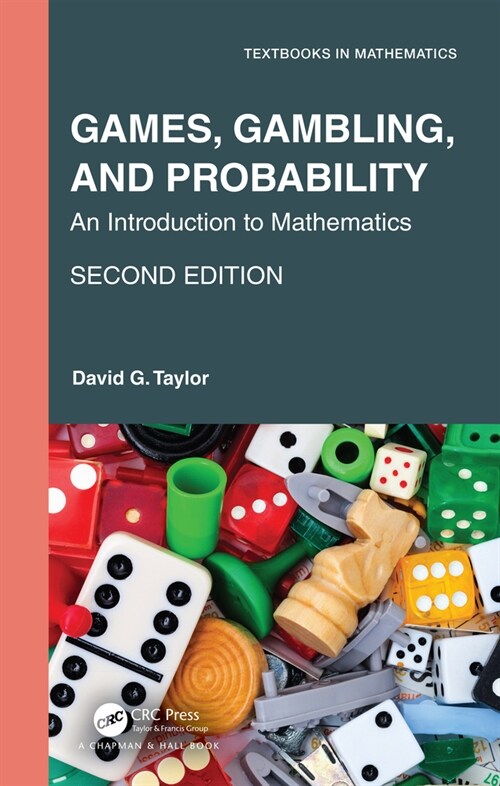 Games, Gambling, and Probability : An Introduction to Mathematics (Hardcover, 2 ed)