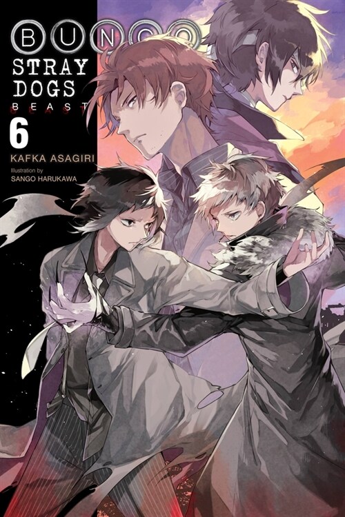 Bungo Stray Dogs, Vol. 6 (Light Novel): Beast (Paperback)