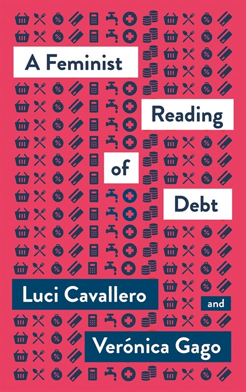 A Feminist Reading of Debt (Hardcover)