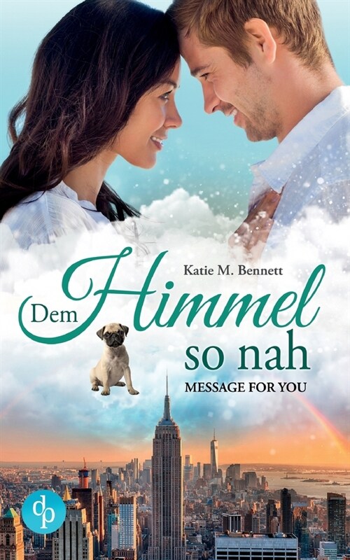 Dem Himmel so nah: Message for you (Paperback)