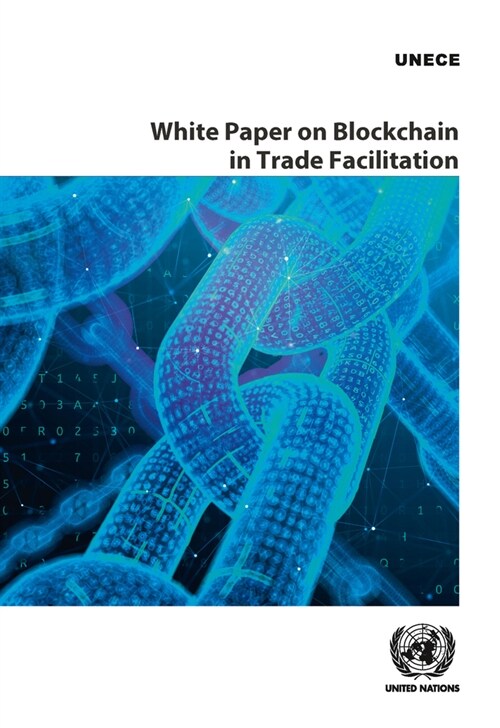 White Paper Blockchain in Trade Facilitation (Paperback)