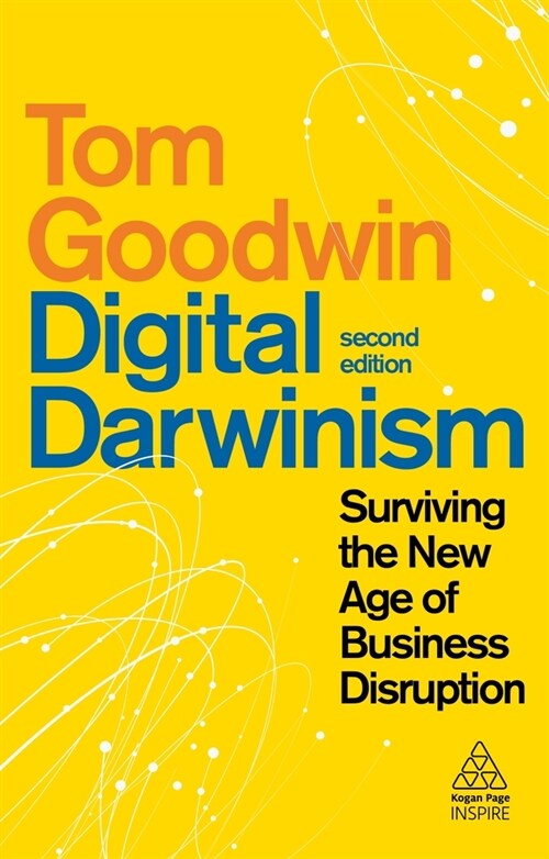 Digital Darwinism: Surviving the New Age of Business Disruption (Hardcover, 2)