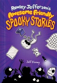 Rowley Jefferson's Awesome Friendly Spooky Stories (Hardcover)