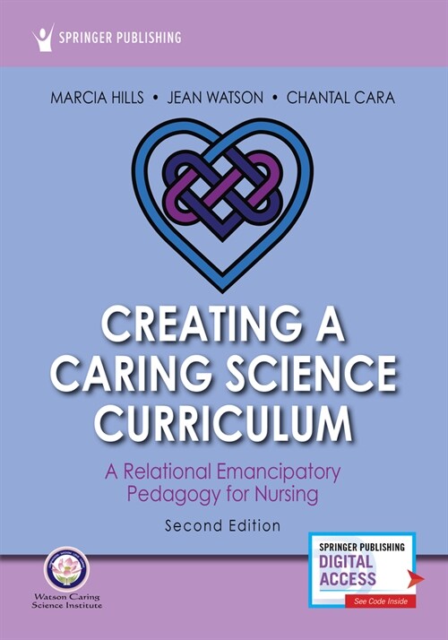 Creating a Caring Science Curriculum (Paperback, 2)