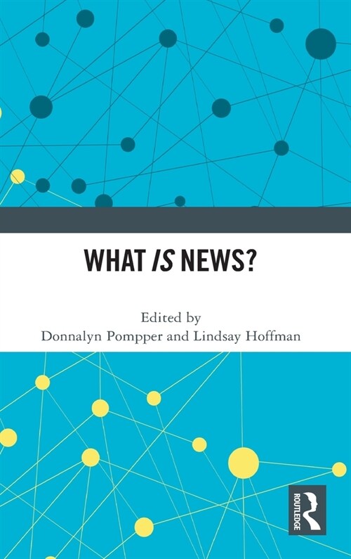 What IS News? (Hardcover, 1)