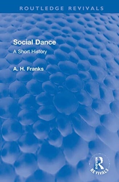 Social Dance : A Short History (Hardcover)