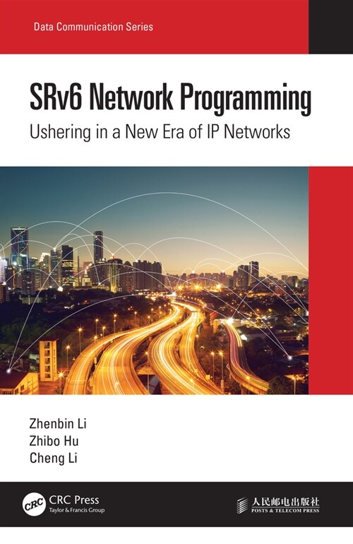SRv6 Network Programming : Ushering in a New Era of IP Networks (Hardcover)