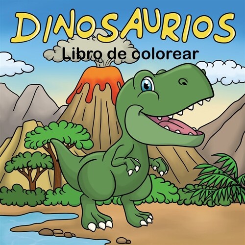 Dinosaurios Libro de Colorear (Paperback)