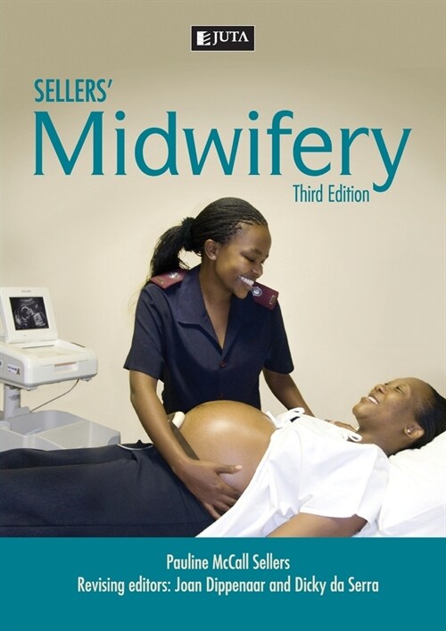 Sellers Midwifery 3e (Paperback)