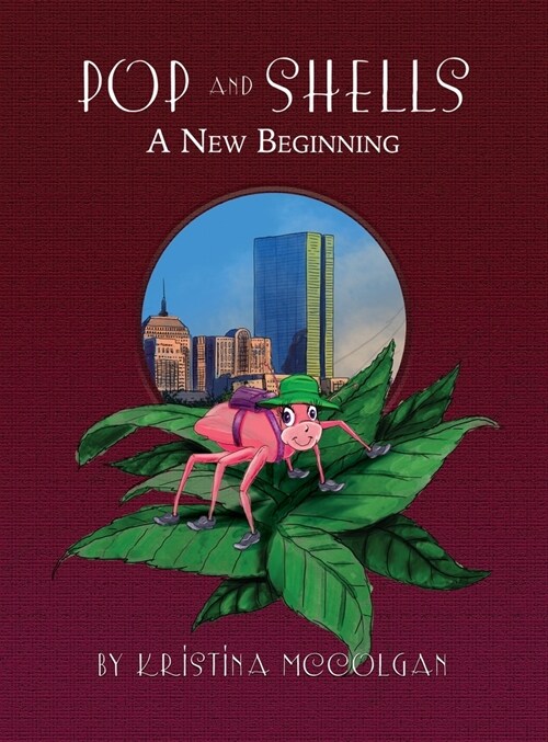 Pop and Shells: A New Beginning (Hardcover)