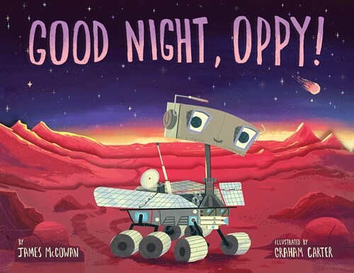 Good Night, Oppy! (Hardcover)