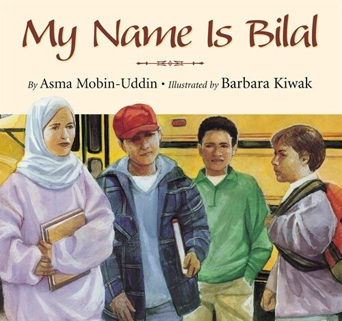 My Name Is Bilal (Paperback)