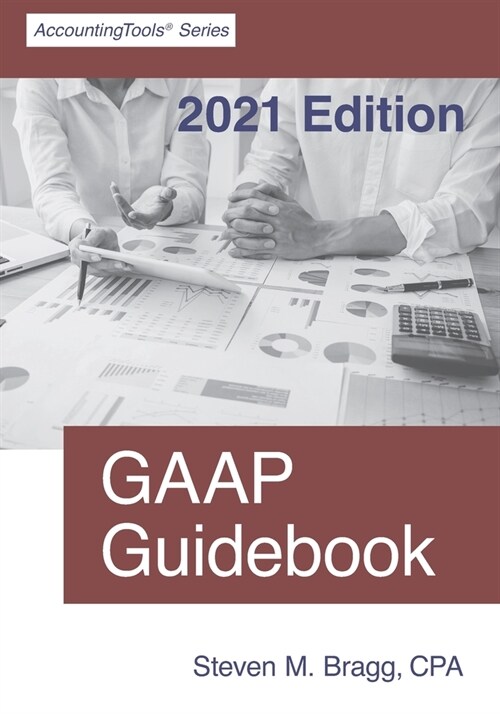 GAAP Guidebook: 2021 Edition (Paperback)