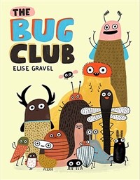 (The) bug club 