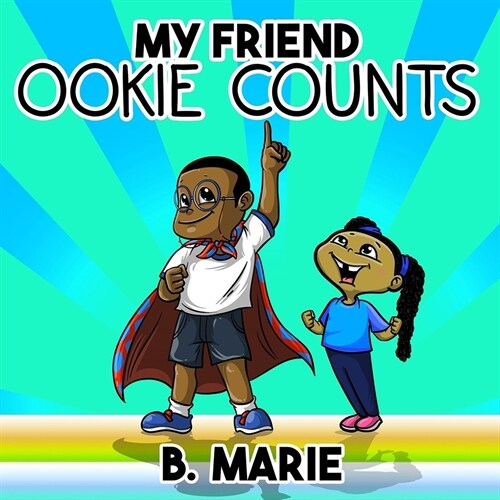 My Friend Ookie Counts (Paperback)