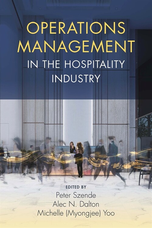 Operations Management in the Hospitality Industry (Hardcover)